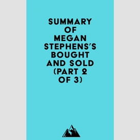 Summary of megan stephens's bought and sold (part 2 of 3)