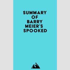 Summary of barry meier's spooked