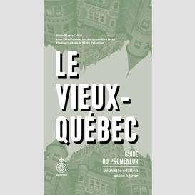 Le vieux-québec (ne)