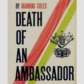 Death of an ambassador