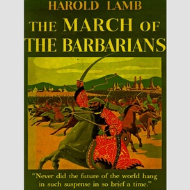 The march of the barbarians