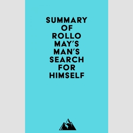 Summary of rollo may's man's search for himself