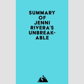 Summary of jenni rivera's unbreakable
