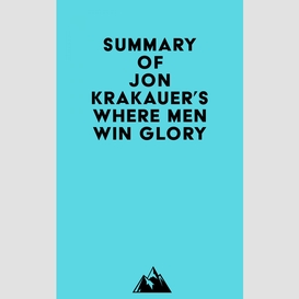 Summary of jon krakauer's where men win glory