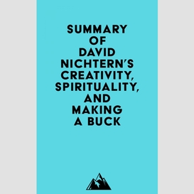 Summary of david nichtern's creativity, spirituality, and making a buck