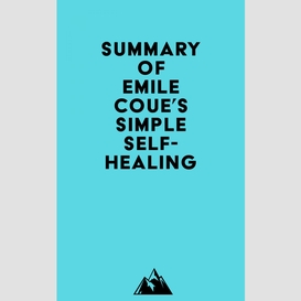 Summary of emile coue's simple self-healing