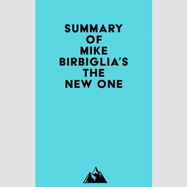 Summary of mike birbiglia's the new one