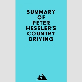 Summary of peter hessler's country driving