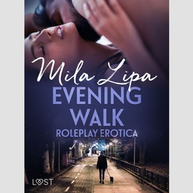 Evening walk – roleplay erotica