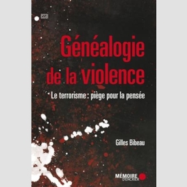 Généalogie de la violence