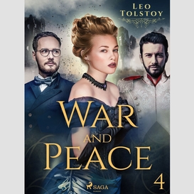 War and peace iv