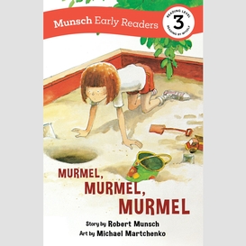 Murmel, murmel, murmel early reader