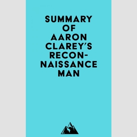 Summary of aaron clarey's reconnaissance man