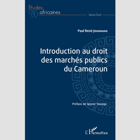 Introduction au droit des marchés publics du cameroun