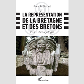 La représentation de la bretagne et des bretons