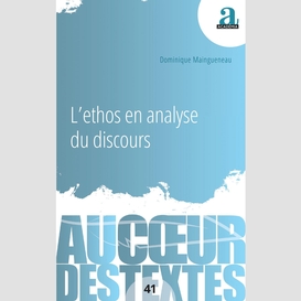 L'ethos en analyse du discours