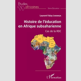 Histoire de l'éducation en afrique subsaharienne