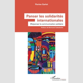 Panser les solidarités internationales