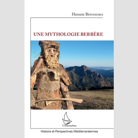 Une mythologie berbère