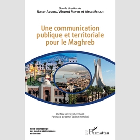 Une communication publique et territoriale pour le maghreb