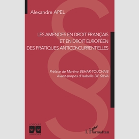 Les amendes en droit français et en droit européen des pratiques anticoncurrentielles