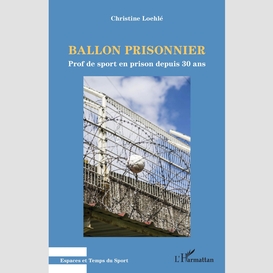 Ballon prisonnier