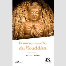 Dernières nouvelles du bouddha