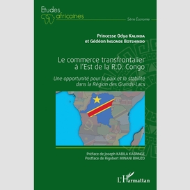 Le commerce transfrontalier à l'est de la r.d. congo