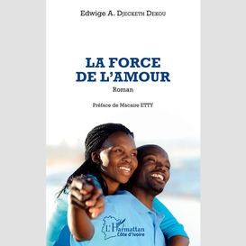 La force de l'amour