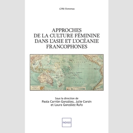 Approches de la culture féminine dans l'asie et l'océanie francophones