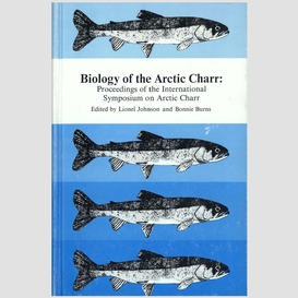 Biology of the arctic charr