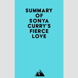 Summary of sonya curry's fierce love