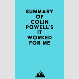 Summary of colin powell's it worked for me