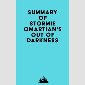 Summary of stormie omartian's out of darkness