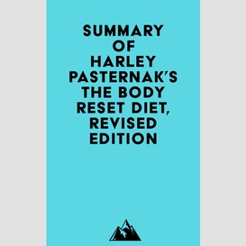 Summary of harley pasternak's the body reset diet, revised edition