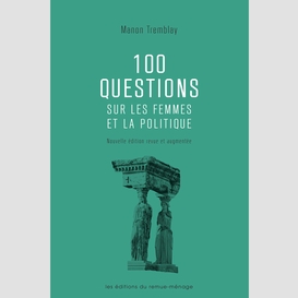 100 questions sur les femmes et la politique