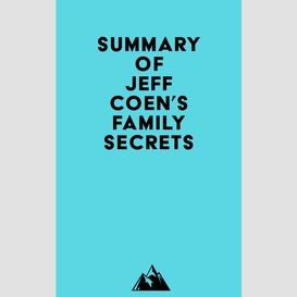Summary of jeff coen's family secrets