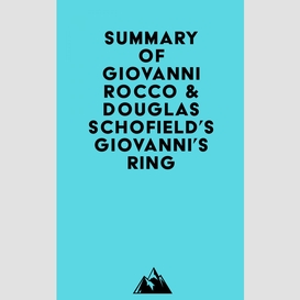 Summary of giovanni rocco & douglas schofield's giovanni's ring