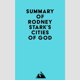 Summary of rodney stark's cities of god