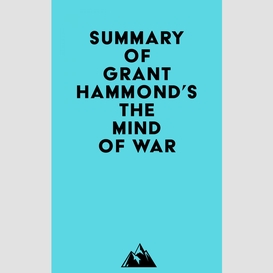 Summary of grant hammond's the mind of war