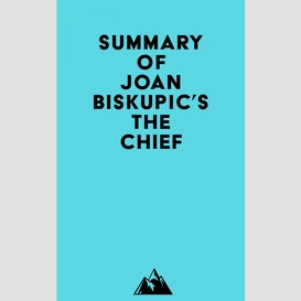 Summary of joan biskupic's the chief