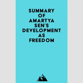 Summary of amartya sen's development as freedom