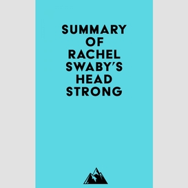 Summary of rachel swaby's headstrong