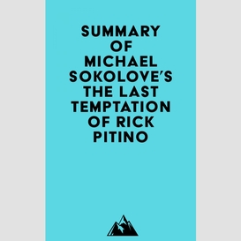 Summary of michael sokolove's the last temptation of rick pitino