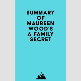 Summary of maureen wood's a family secret