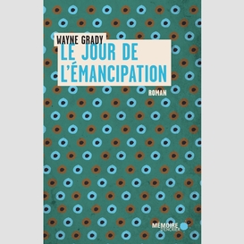 Le jour de l'émancipation