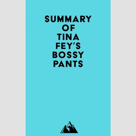 Summary of tina fey's bossypants