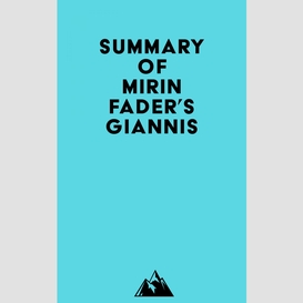 Summary of mirin fader's giannis