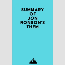 Summary of jon ronson's them