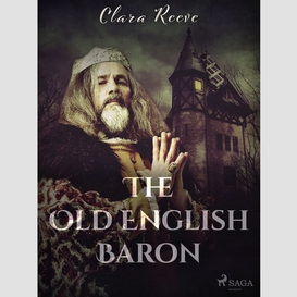 The old english baron